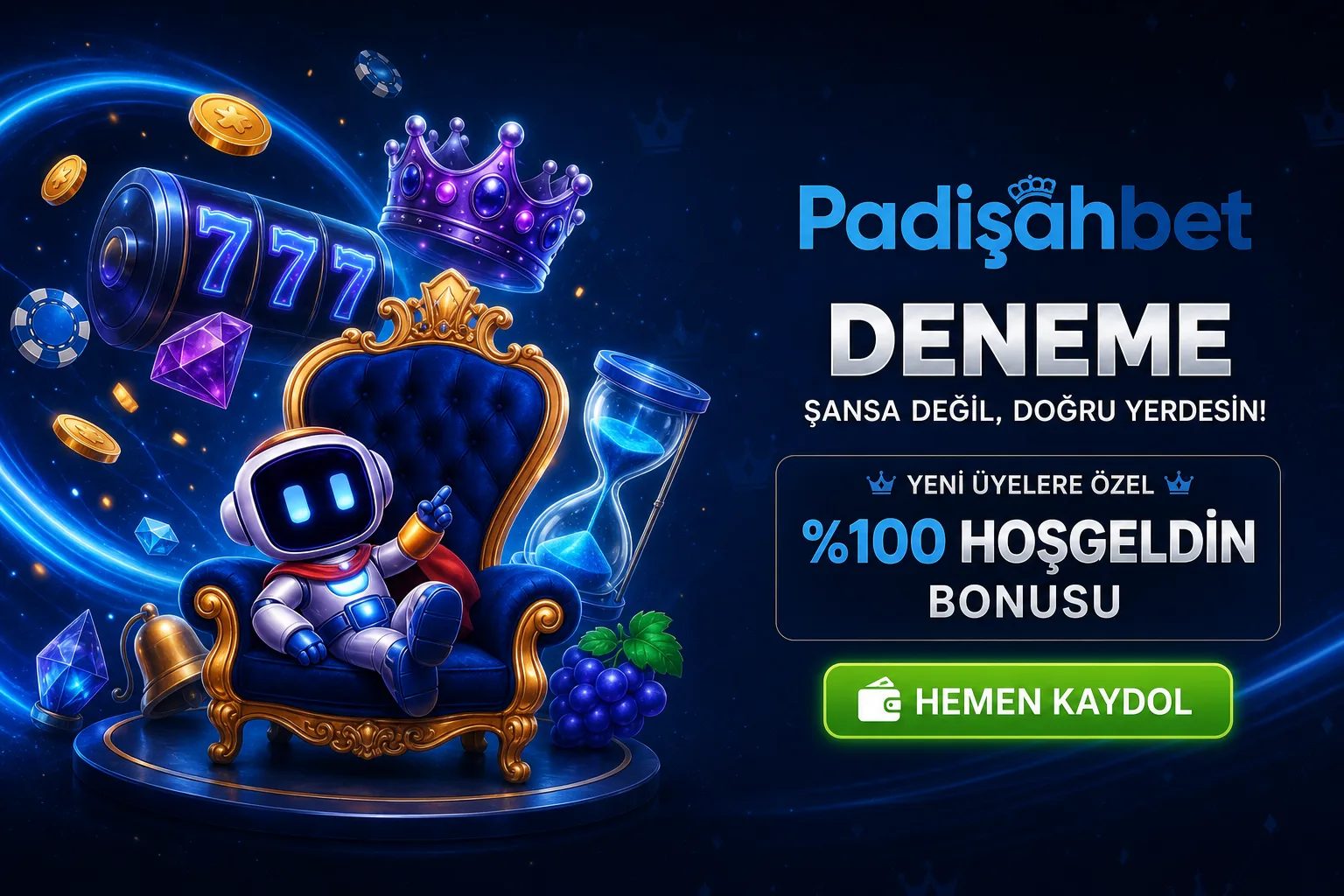 Padisahbet Deneme Bonusu – Risksiz Oyna